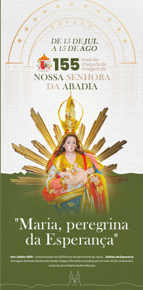 Leia mais sobre o artigo FESTA DE NOSSA SENHORA DA ABADIA 2025