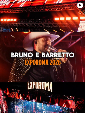 Leia mais sobre o artigo 1ª Noite da ExpoRoma show com Bruno e Barretto